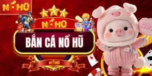 Bắn Cá Nổ Hũ | Khám Phá Thế Giới Đại Dương Đầy Màu Sắc